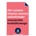 akt-nadania-stopnia-awansu-zawodowego-nauczyciela-kontraktowego