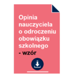 opinia-nauczyciela-o-odroczeniu-obowiazku-szkolnego-wzor