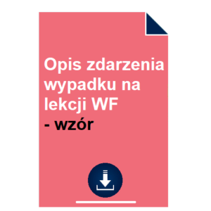 opis-zdarzenia-wypadku-na-lekcji-wf-wzor