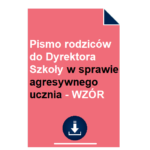 pismo-rodzicow-do-dyrektora-szkoly-w-sprawie-agresywnego-ucznia-wzor