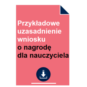 przykladowe-uzasadnienie-wniosku-o-nagrode-dla-nauczyciela