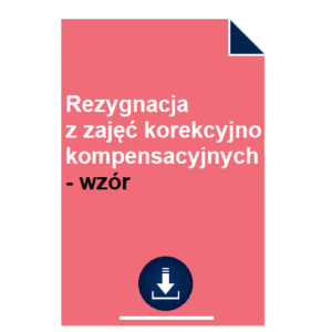 rezygnacja-z-zajec-korekcyjno-kompensacyjnych-wzor