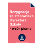 rezygnacja-ze-stanowiska-dyrektora-szkoly-wzor-pisma