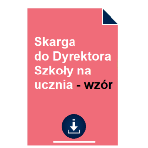 skarga-do-dyrektora-szkoly-na-ucznia-wzor