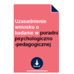 uzasadnienie-wniosku-o-badanie-w-poradni-psychologiczno-pedagogicznej