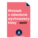 wniosek-o-odwolanie-wychowawcy-klasy-wzor