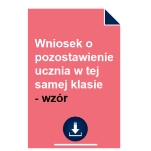 wniosek-o-pozostawienie-ucznia-w-tej-samej-klasie-wzor