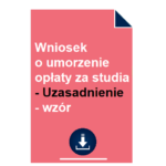 wniosek-o-umorzenie-oplaty-za-studia-uzasadnienie-wzor