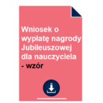 wniosek-o-wyplate-nagrody-jubileuszowej-dla-nauczyciela-wzor