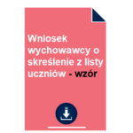 wniosek-wychowawcy-o-skreslenie-z-listy-uczniow-wzor