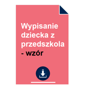 wypisanie-dziecka-z-przedszkola-wzor