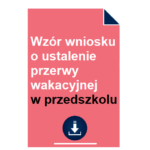 wzor-wniosku-o-ustalenie-przerwy-wakacyjnej-w-przedszkolu