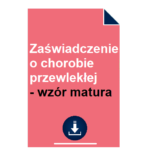 zaswiadczenie-o-chorobie-przewleklej-wzor-matura