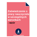 zaswiadczenie-o-pracy-nauczyciela-w-szczegolnych-warunkach-wzor