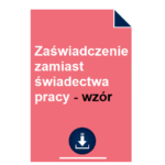 zaswiadczenie-zamiast-swiadectwa-pracy-wzor