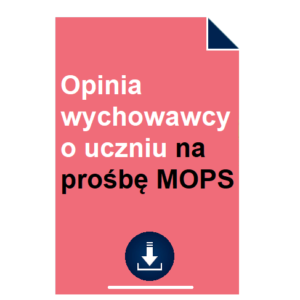 opinia-wychowawcy-o-uczniu-na-prosbe-mops-przyklady