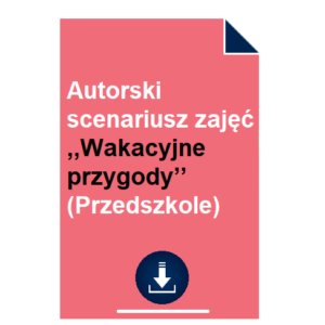 Autorski-scenariusz-zajec-Wakacyjne-przygody