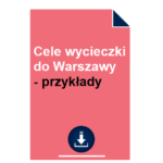 Cele wycieczki do Warszawy - przykłady