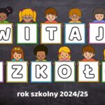 Dekoracja na rozpoczęcie roku szkolnego z napisem „Witaj Szkoło”