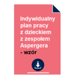 Indywidualny plan pracy z dzieckiem z zespołem Aspergera - wzór