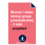 Mocne i słabe strony grupy przedszkolnej - 3 latki - przykład