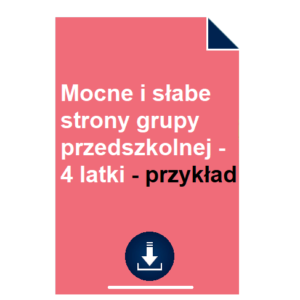 Mocne i słabe strony grupy przedszkolnej - 4 latki - przykład