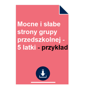 Mocne i słabe strony grupy przedszkolnej - 5 latki - przykład