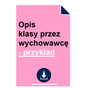 Opis klasy przez wychowawcę - przykład