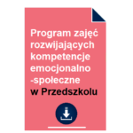 Program zajęć rozwijających kompetencje emocjonalno-społeczne w Przedszkolu