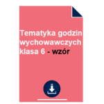 Tematyka godzin wychowawczych klasa 6 - wzór