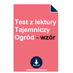 Test z lektury Tajemniczy Ogród - wzór