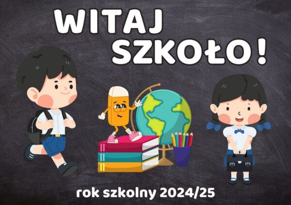 Witaj szkoło - dekoracja na rozpoczęcie roku szkolnego