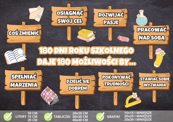 180 dni roku szkolnego daje 180 możliwości by…