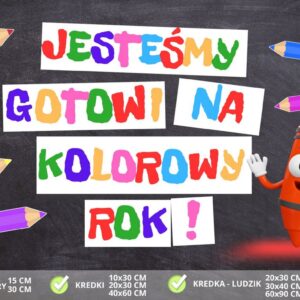 Jesteśmy gotowi na kolorowy rok - dekoracja na rozpoczęcie roku szkolnego