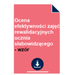 Ocena efektywności zajęć rewalidacyjnych ucznia słabowidzącego - wzór