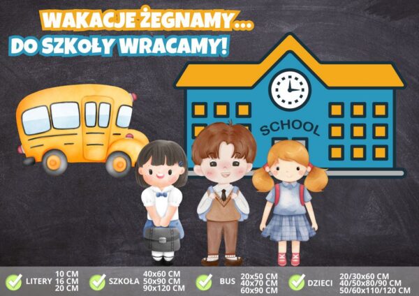 Wakacje żegnamy…do szkoły wracamy!