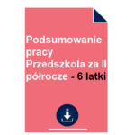 podsumowanie-pracy-przedszkola-za-ii-polrocze-6-latki