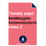 Tematy zajęć korekcyjno-kompensacyjnych klasa 2