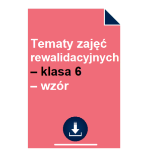 przykladowe-tematy-zajec-rewalidacyjnych-klasa-6-wzor