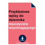 przykladowe-wpisy-do-dziennika-nauczyciela-wspomagajacego