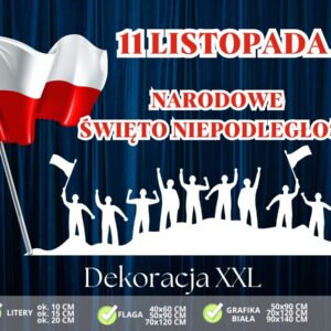 Dekoracja na 11 listopada - NARODOWE ŚWIĘTO NIEPODLEGŁOŚCI