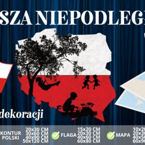 „Nasza Niepodległa!” dekoracja na 11 listopada (3 rozmiary)