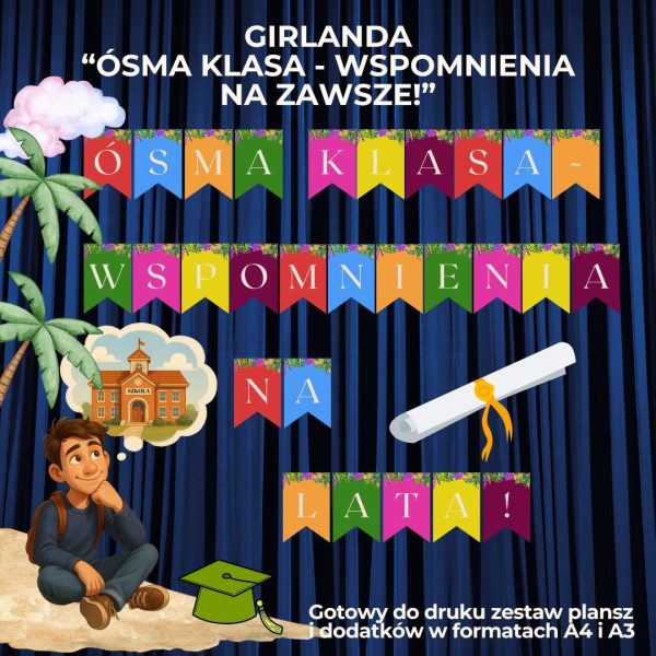 napis-osma-klasa-wspomnienia-na-lata-do-druku (1)