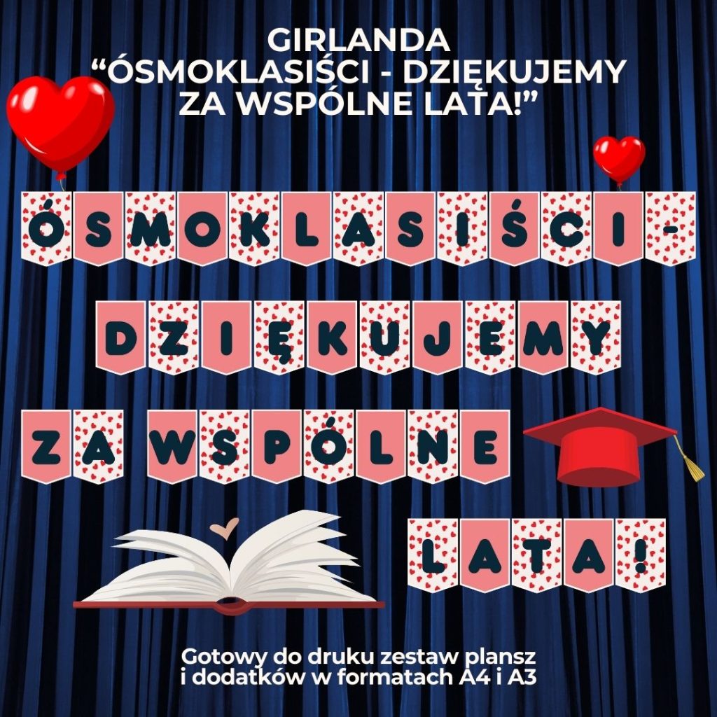 napis-osmoklasisci-dziekujemy-za-wspolne-lata-do-druku (1)