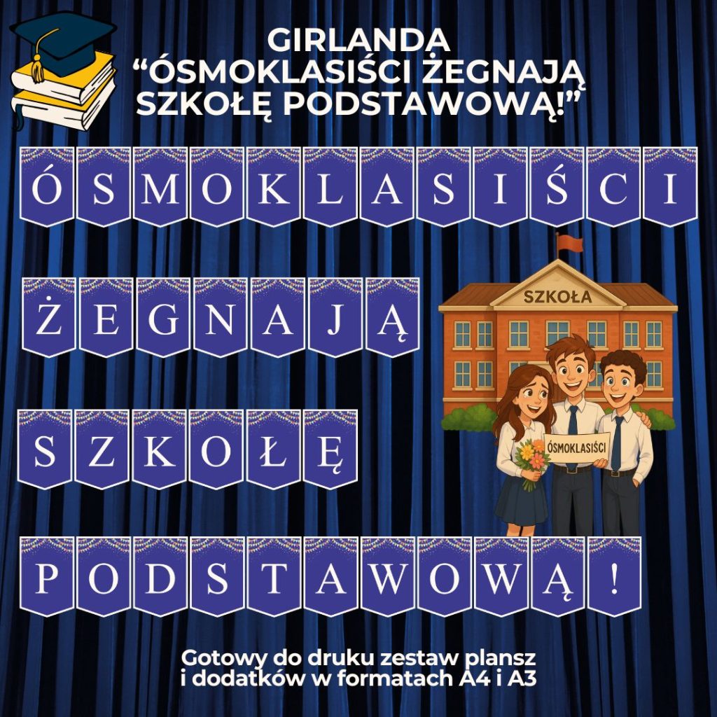 napis-osmoklasisci-zegnaja-szkole-podstawowa-do-druku (1)
