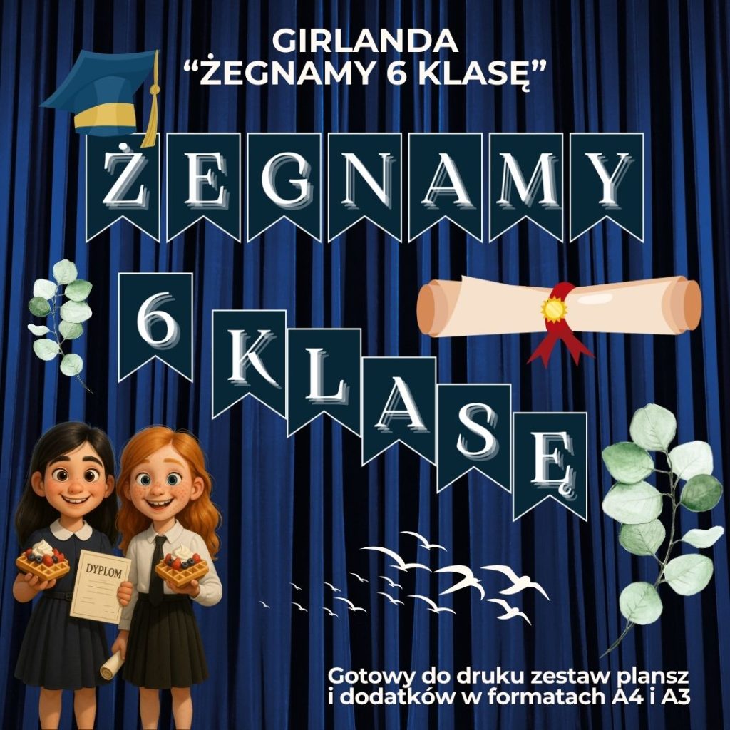 napis-zegnamy-6-klase-pdf-do-druku (1)