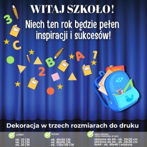 WITAJ SZKOŁO! - dekoracja na Rozpoczęcie Roku Szkolnego (plecak)