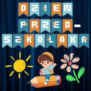 Napis: „Dzień Przedszkolaka” – do druku (1)