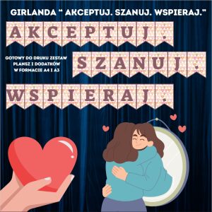 napis-akceptuj-szanuj-wspieraj-do-druku (2)