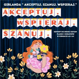 napis-akceptuj-szanuj-wspieraj-do-druku (3)